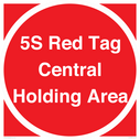 5s-red-tag-central-holding-area-~